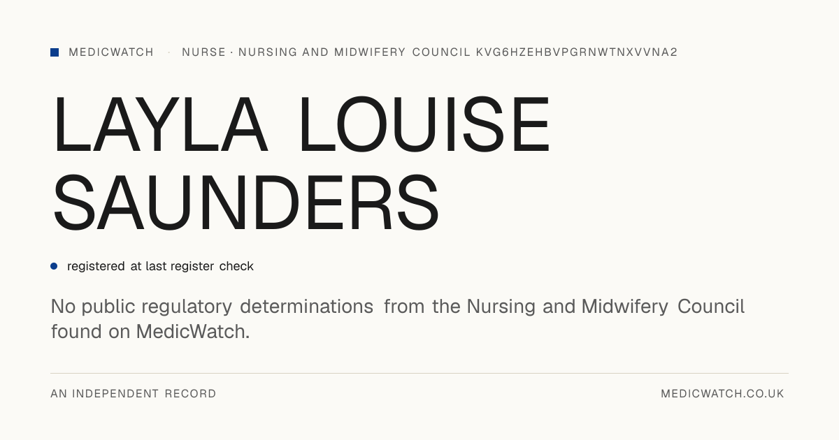 LAYLA LOUISE SAUNDERS | Nursing and Midwifery Council ...