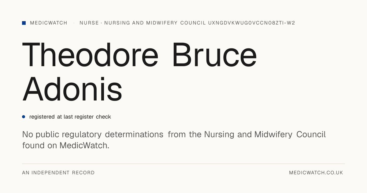 Theodore Bruce Adonis | Nursing and Midwifery Council ...